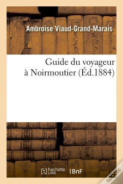 Capa do artigo Guide Du Voyageur A Noirmoutier Edition 1884