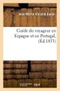 Guide Du Voyageur En Espagne Edition 1853 - Preview