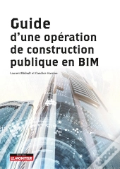 Guide D'Une Opération De Construction Publique En Bim