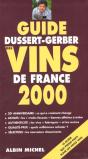 Guide Dussert Gerber Des Vins De France 2000 - Preview