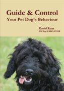 Guide & Control Your Pet Dog'S Behaviour