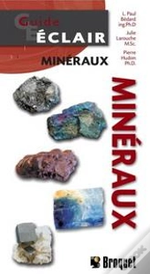 Guide Éclair : Minéraux Du Québec