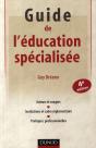 Guide Éducation Specialisée (4e Édition) - Preview