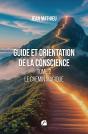Guide Et Orientation De La Conscience - Tome 2- Le Chemin Magique - Preview