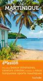 Guide Evasion Martinique - Preview