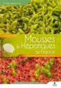 Guide Expert Des Mousses Et Hépatiques De France : Manuel D'Identification Des Espèces Communes (3e Édition) - Preview