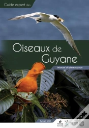 Capa do artigo Guide Expert Des Oiseaux De Guyane : Manuel D