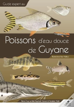 Capa do artigo Guide Expert : Des Poissons D'Eau Douce De Guyane