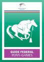 Guide Fédéral Pony-Games - Preview