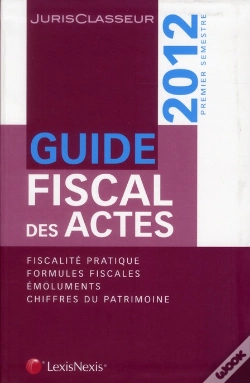 Capa do artigo Guide Fiscal Des Actes 1er Semestre 2012