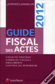 Capa do artigo Guide Fiscal Des Actes 1er Semestre 2012