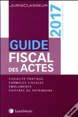 Capa do artigo Guide Fiscal Des Actes 1er Semestre 2017