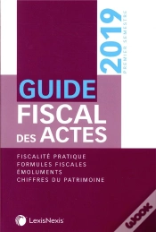 Capa do artigo Guide Fiscal Des Actes 1er Semestre  2019