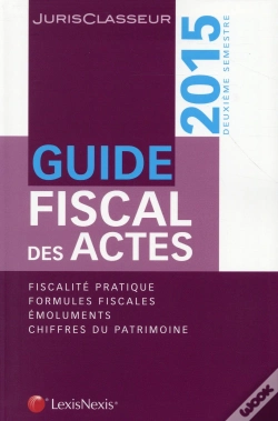Capa do artigo Guide Fiscal Des Actes 2e Semestre 2015