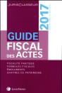 Guide Fiscal Des Actes 2e Semestre  2017 - Preview