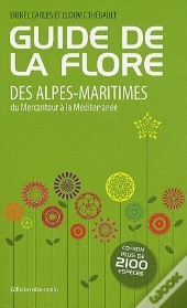 Guide Flore Des Alpes Maritimes