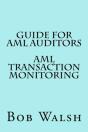 Guide For Aml Auditors - Aml Transaction Monitoring - Preview