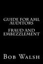 Guide For Aml Auditors - Fraud And Embezzlement - Preview