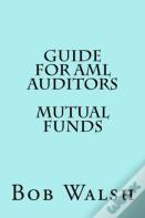 Guide For Aml Auditors - Mutual Funds