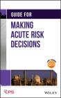 Guide For Making Acute Risk Decisions - Preview