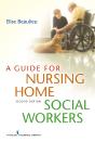 Guide For Nursing Home Social Workers - Preview
