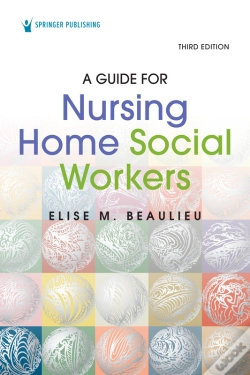 Capa do artigo Guide For Nursing Home Social Workers, Third Edition