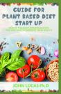Guide For Plant Based Diet Start-Up - Preview