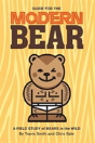 Guide For The Modern Bear - Preview