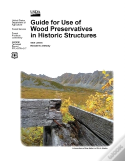 Capa do artigo Guide For Use Of Wood Preservatives In Historic Structures (General Technical Report Fpl-Gtr-217)