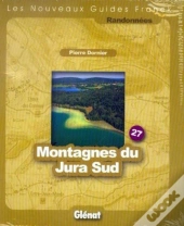 Guide Franck T.27; Montagnes Du Jura Sud