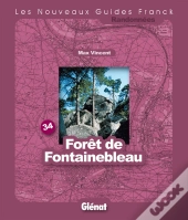 Guide Franck T.34; Forêt De Fontainebleau