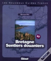Capa do artigo Guide Franck T.82; Bretagne Sentiers Douaniers