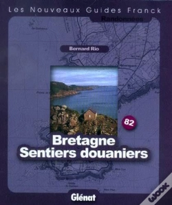 Capa do artigo Guide Franck T.82; Bretagne Sentiers Douaniers