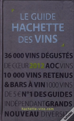 Capa do artigo Guide Hachette Des Vins 2012