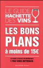 Guide Hachette Des Vins 2018 Bons Plans A - De 15? - Preview
