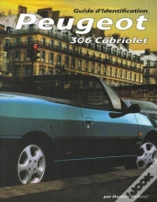 Capa do artigo Guide Identification - Peugeot 306 Cabriolet Guide D