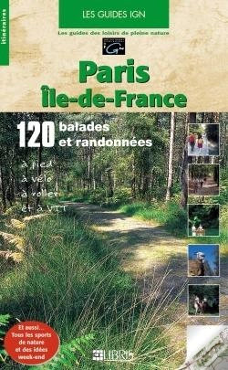 Capa do artigo Guide Ign ; Autour De Paris, L'Ile De France