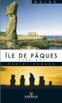 Guide Ile De Paques ; Rapa Nui - Preview