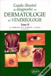 Capa do artigo Guide Illustré De Diagnostic En Dermatologie Et Vénéréologie - Tome 2