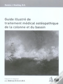 Capa do artigo Guide Illustré De Traitement Médical Et Ostéopathique De La Colonne Et Du Bassin