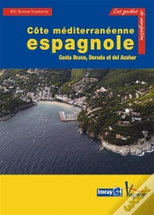 Capa do artigo Guide Imray ; Côte Méditerranéenne Espagnole, Costa Brava, Dorada Et Del Azahar