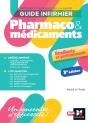 Guide Infirmier Pharmaco Et Medicaments - 3e Edition - Preview
