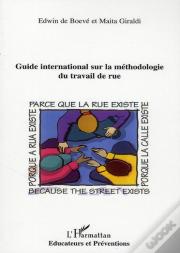 Guide International Sur La Méthodologie Du Travail De Rue