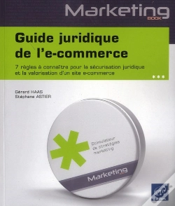 Capa do artigo Guide Juridique De L'E-Commerce - 7 Regles A Connaitre Pour La Securisation Juridique Et La Valorisa