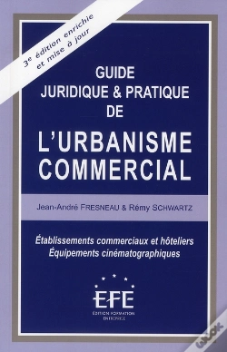 Capa do artigo Guide Juridique & Pratique De L'Urbanisme Commercial (3e Édition)