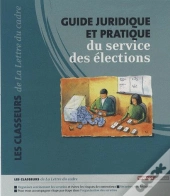 Guide Juridique Et Pratique Du Service Des Élections