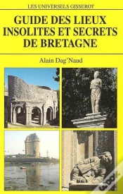Capa do artigo Guide Lieux Insolites Et Secrets De Bretagne