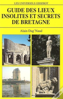 Capa do artigo Guide Lieux Insolites Et Secrets De Bretagne