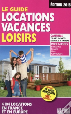 Capa do artigo Guide Locations Loisirs (Édition 2015)
