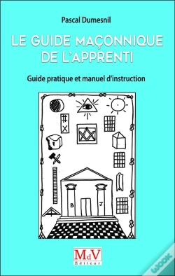 Capa do artigo Guide Maconnique De L'Apprenti, Guide Pratique Et Manuel D'Instruction Apprent